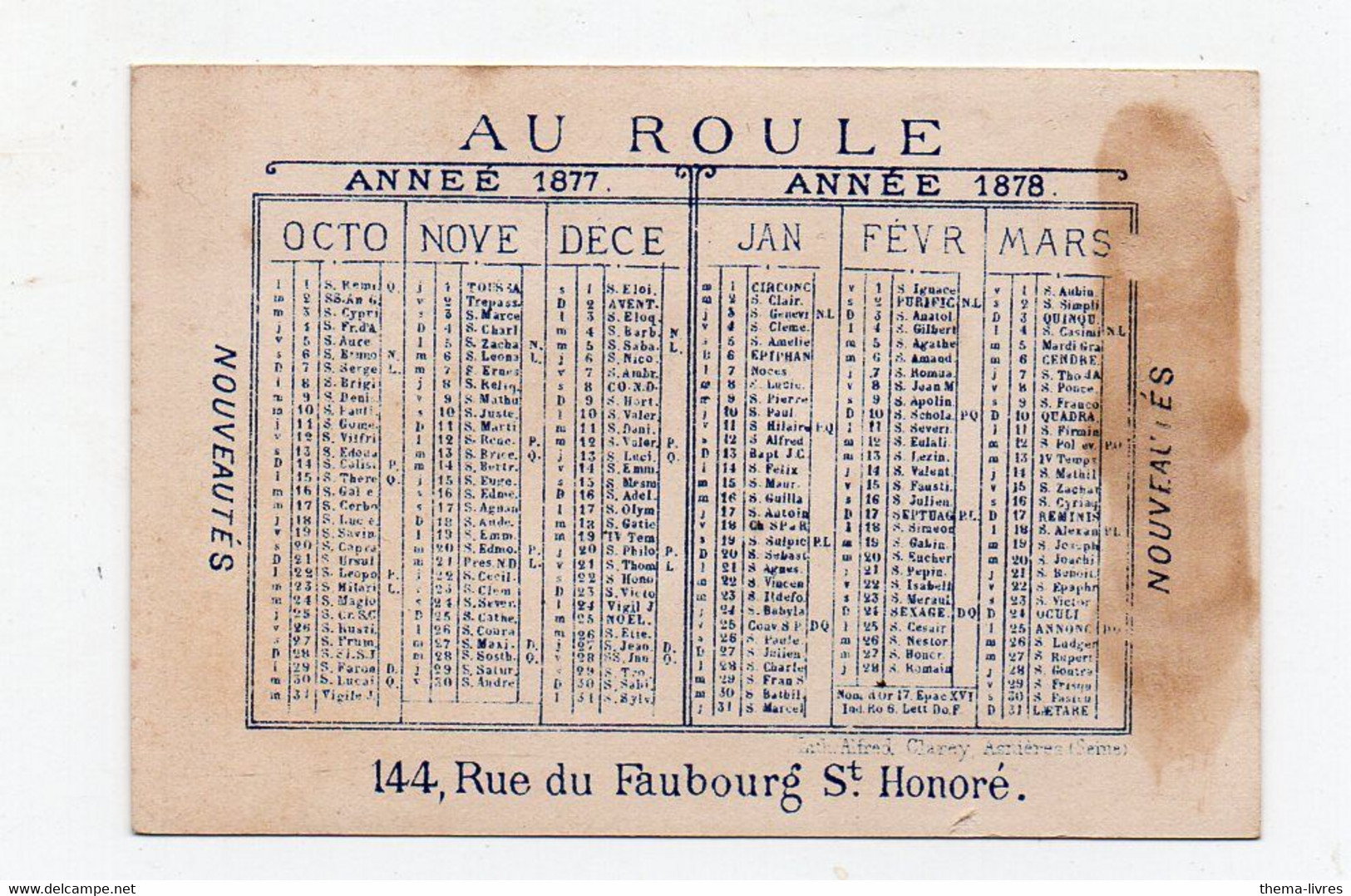 Paris: Fb St Honoré : Calendrier-chromo  Fin 1877-début 1878   AU ROULE    (PPP33781) - Small : ...-1900