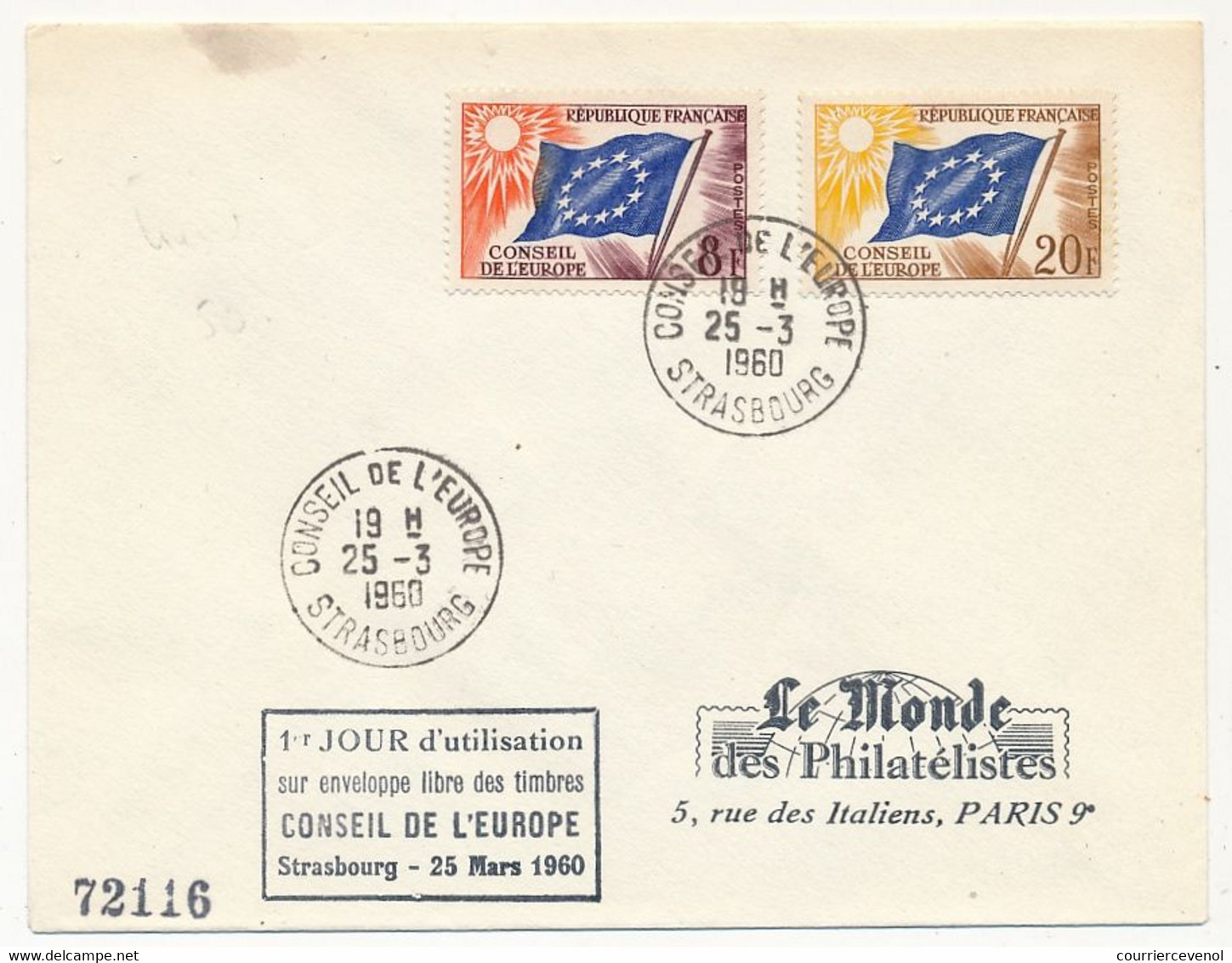 FRANCE => 4 Enveloppes 1e Jour D'utilisation Sur Enveloppe Libre Des Timbres Conseil De L'Europe - Strasbourg -25/3/1960 - Cartas & Documentos