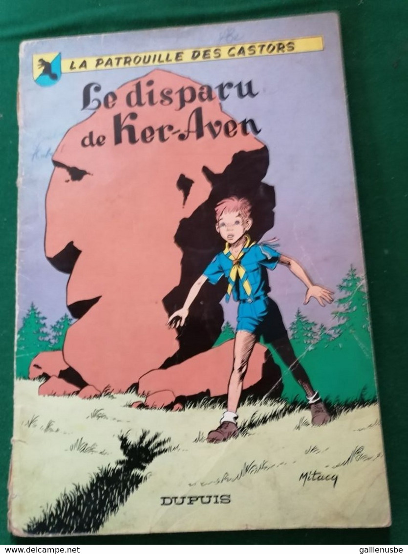 La Patrouille Des Castors  -  Le Disparu De Ker-Aven  - 1964 - Ed  Dupuis - Tuniques Bleues, Les