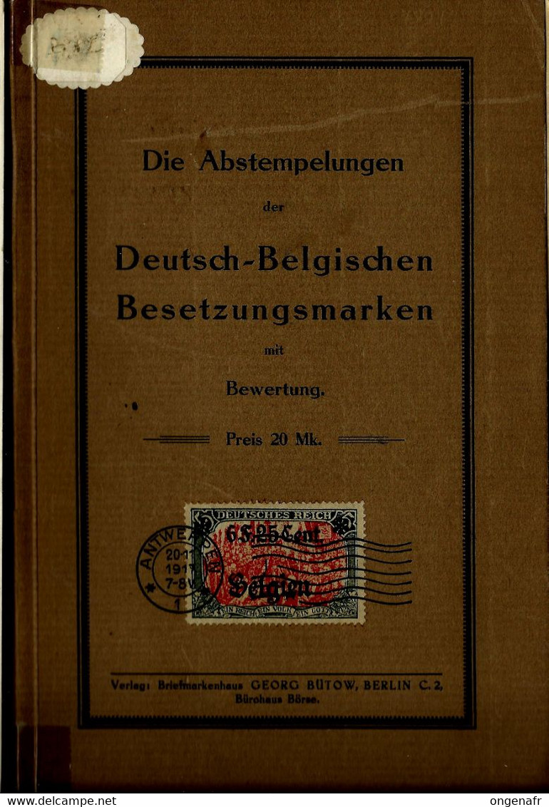 Deutsch - Belgischen - Besetzungsmarken  ( 1920 - 126 Pages) En Allemand - Autres & Non Classés