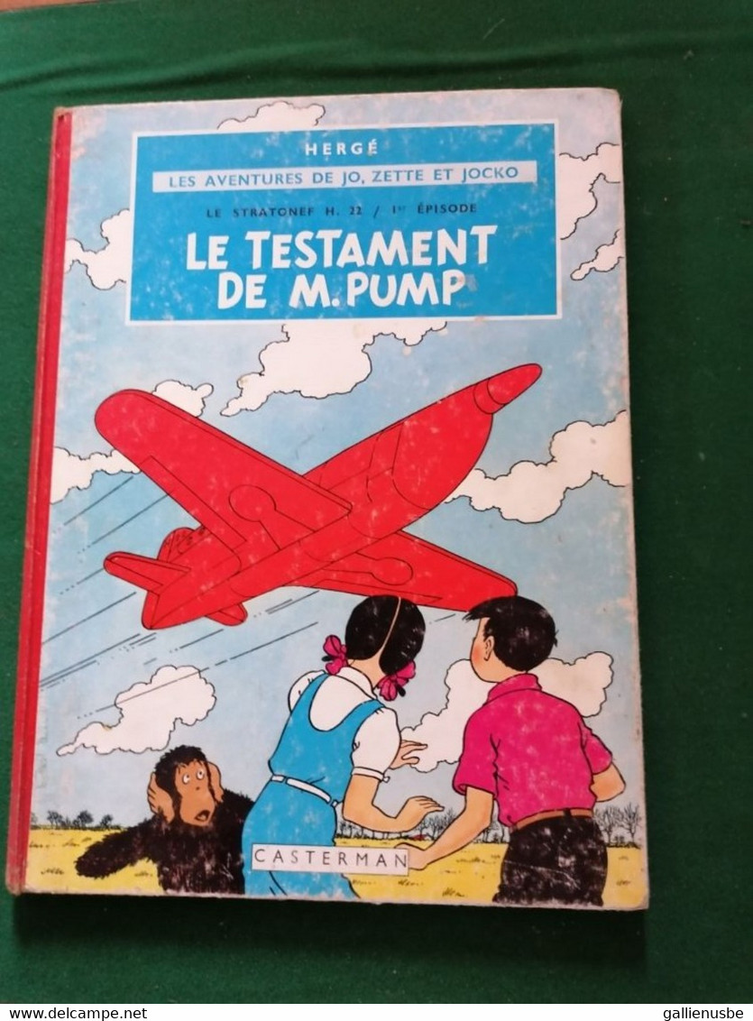 Jo Zette Et Jocko - Le Testament De M.Pump - Hergé - Jo, Zette & Jocko