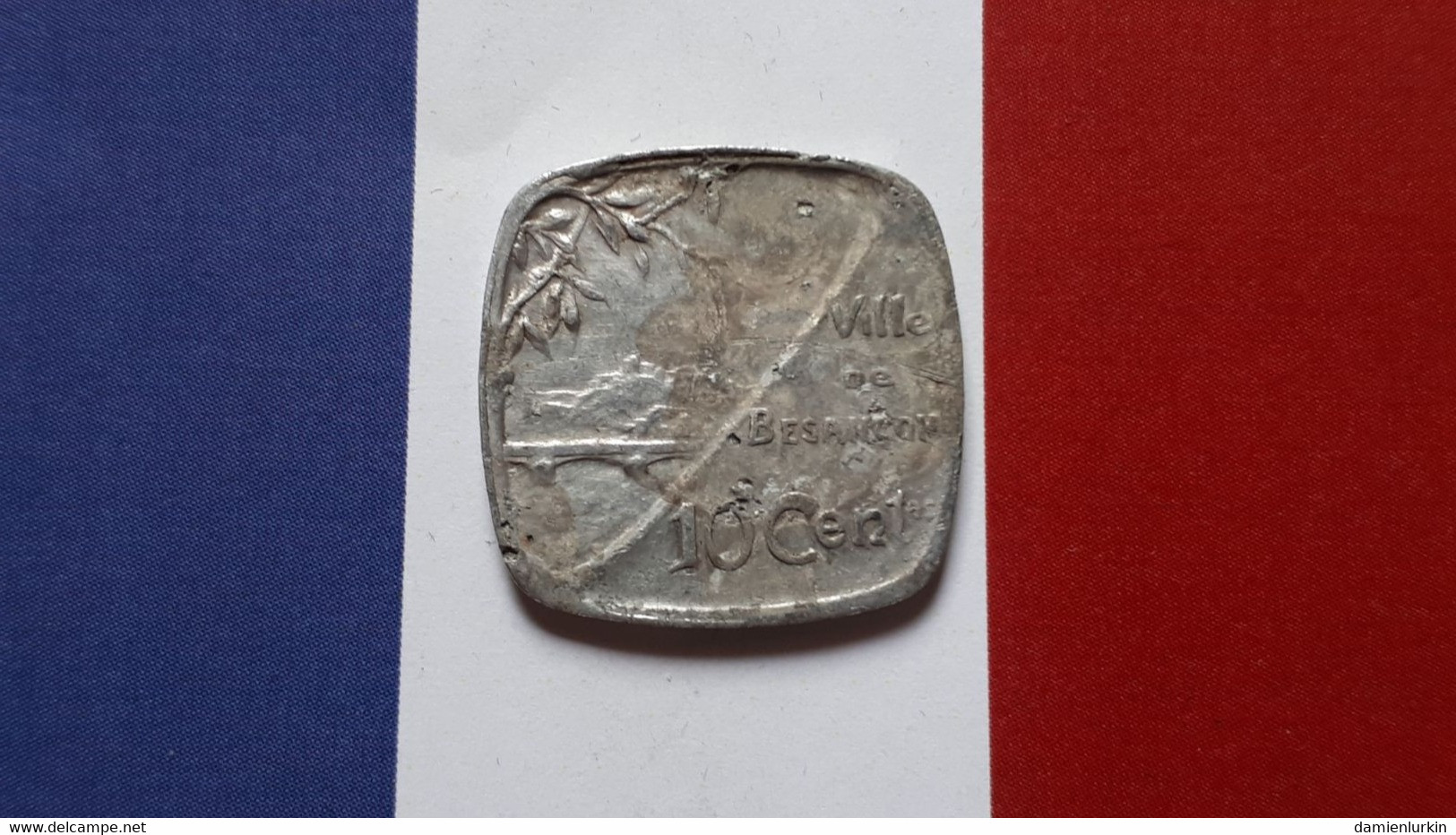 FRANCE BESANCON 10 CENTIMES NECESSITE 1917 FRAPPE MEDAILLE - Monétaires / De Nécessité