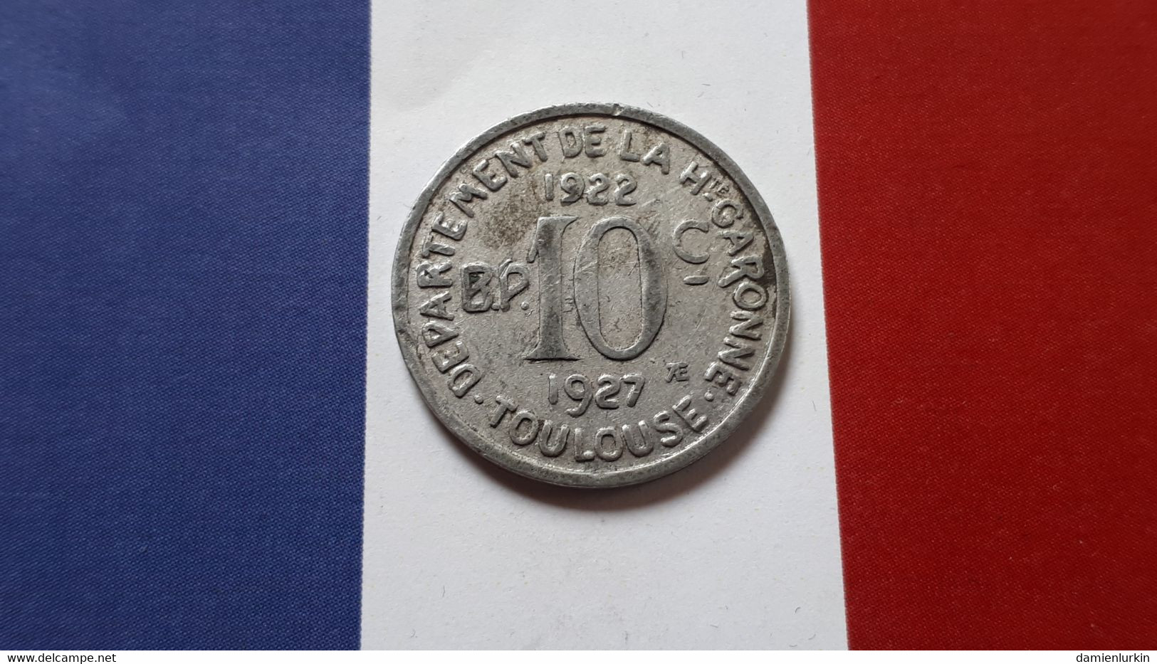 FRANCE TOULOUSE 10 CENTIMES NECESSITE 1922-1927 UNION LATINE - Monétaires / De Nécessité