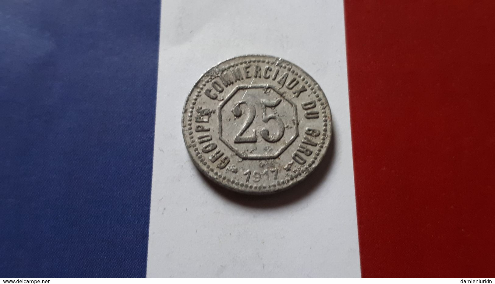 FRANCE GROUPES COMMERCIAUX DU GARD 25 CENTIMES NECESSITE 1917-1918 FRAPPE MEDAILLE - Monétaires / De Nécessité