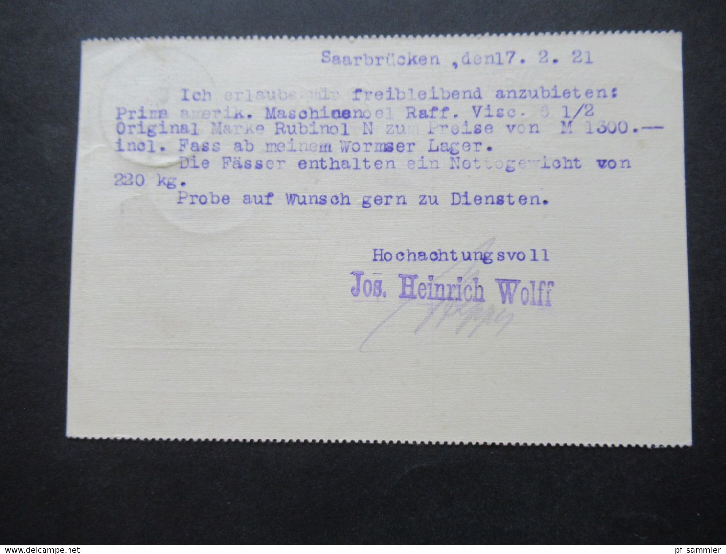 Saargebiet 17.2.1921 (frühe Verwendung) Michel Nr.47 EF Auf Firmen PK Jos. Heinr. Wolff Mineralöl Import Saarbrücken - Brieven En Documenten