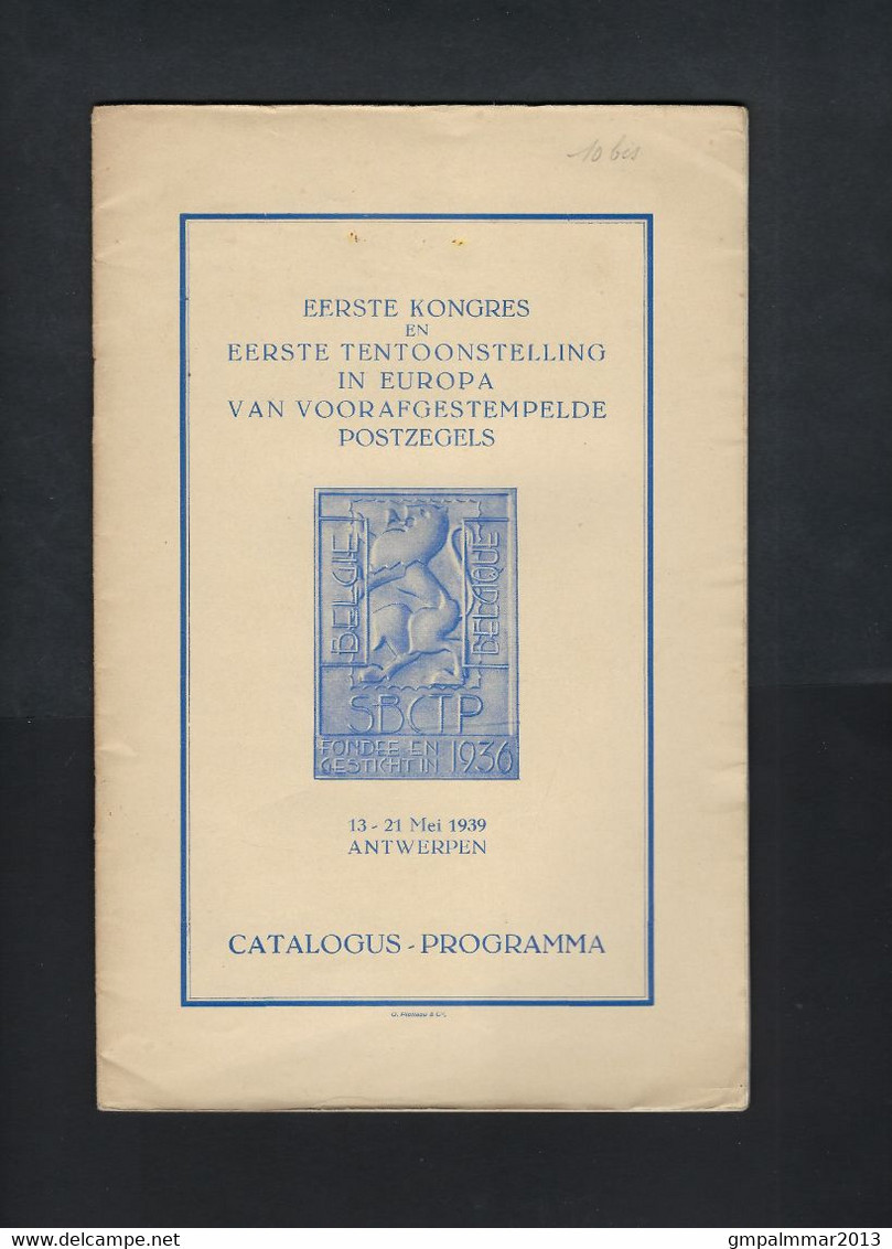 België 1939 Programma + Blaadje Antwerpen - St Niklaaskapel - Uitgifte Nav éérste Tentoonstelling Europa Preo's.LOT 379 - Andere & Zonder Classificatie