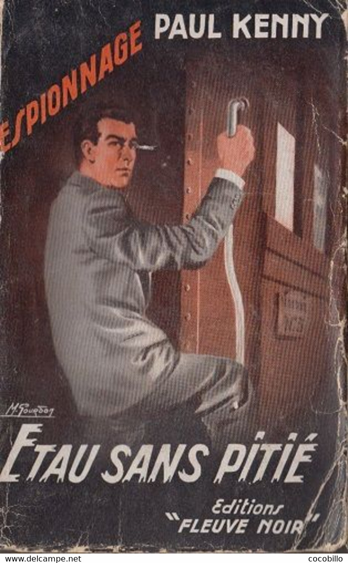 Etau Sans Pitié De Paul Kenny - Fleuve Noir N° 97 - 1956 - Paul Kenny