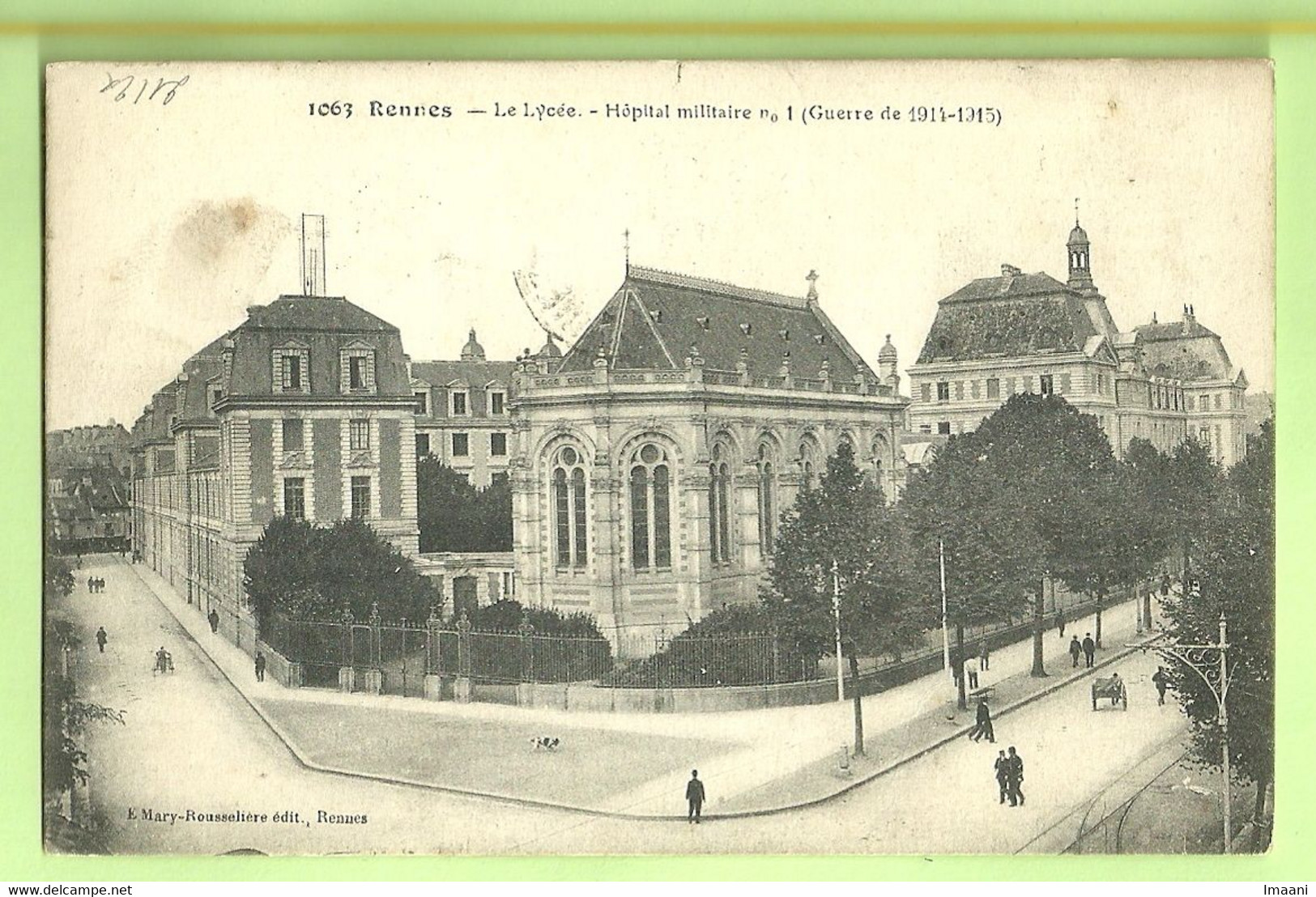 Kaart RENNES HOPITAL MILITAIRE N°1 Met Stempel GARE DE RENNES / COMMISSION MILITAIRE 6/4/1916  (3666 - Army: Belgium