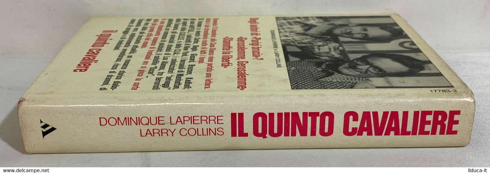 I102137 Dominique Lapierre / Larry Collins - Il Quinto Cavaliere -Mondadori 1980 - Storia