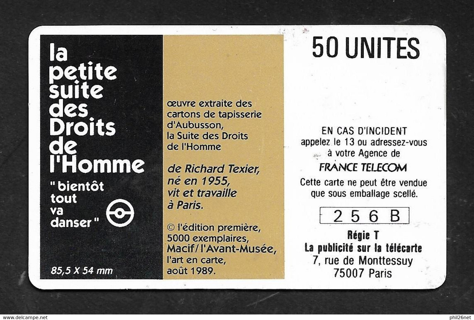 Télécarte F85C Suite De Droits De L'homme MACIF Août 1989 La N°256B   50U   Tirage  5000 Ex.  TB Voir Scans  - 1989