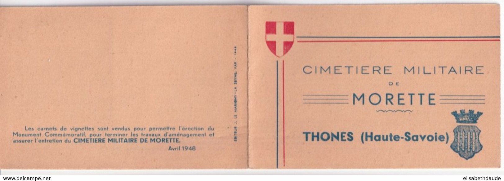 THONES (HAUTE SAVOIE) - CARNET De 4 VIGNETTES / CINDERELLA CIMETIERE MILITAIRE De MORETTE ** MNH - Blocchi & Libretti