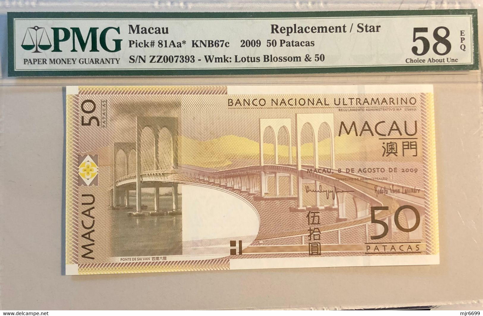 2009 BNU 50 PATACAS PICK#81Aa PMG58PMG, ZZ PREFIX - REPLACEMENT - Macao