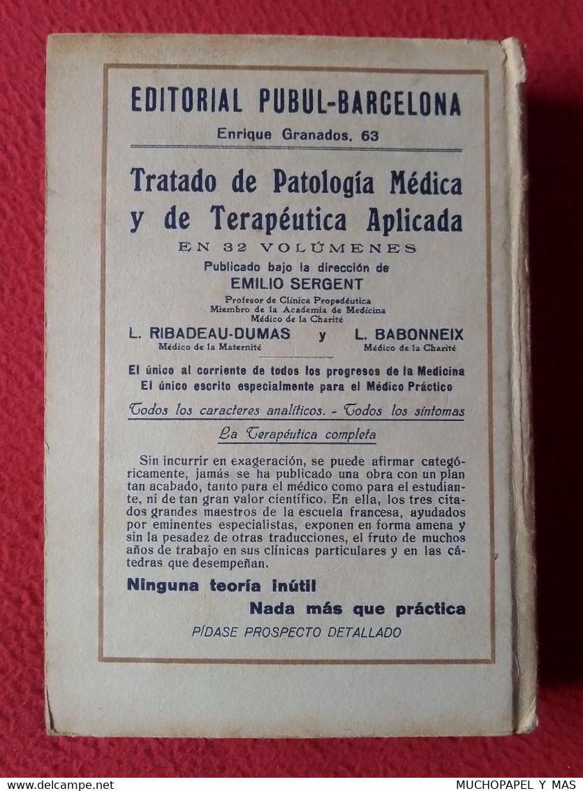 ANTIGUO LIBRO PEDIATRÍA GERMAIN BLECHMANN BARCELONA 1927 EDITORIAL PUBUL BIBLIOTECA LA PRÁCTICA MÉDICA XIII, MEDICINA... - Sciences Manuelles