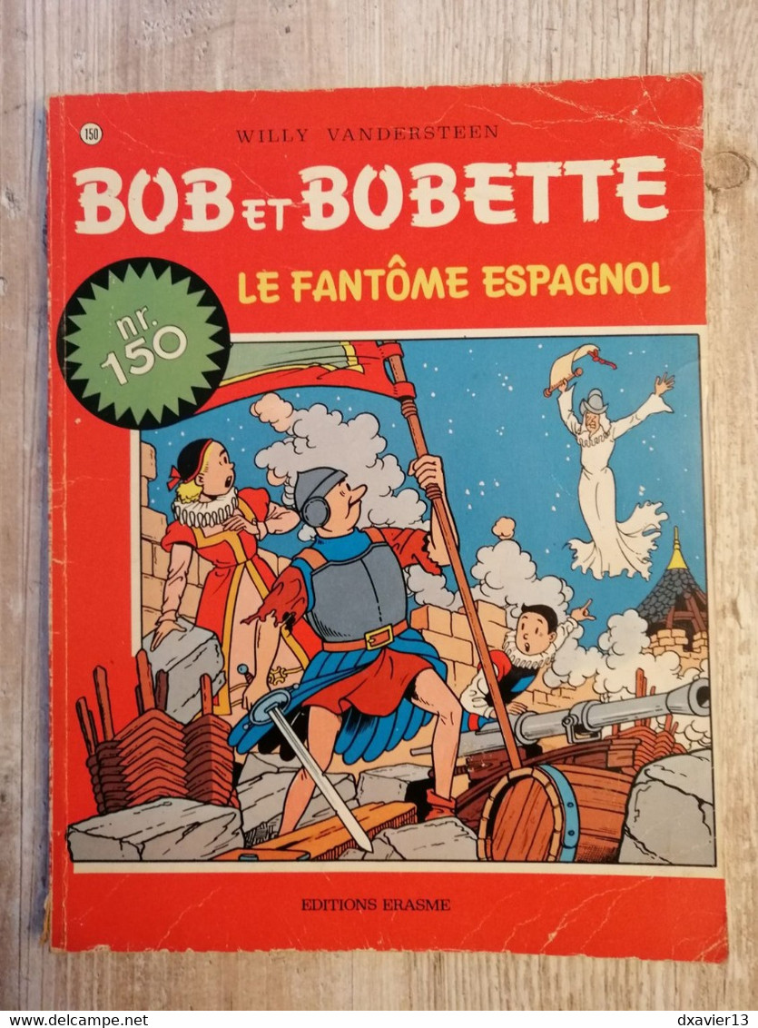 Bande Dessinée - Bob Et Bobette 150 - Le Fantôme Espagnol (1980) - Bob Et Bobette