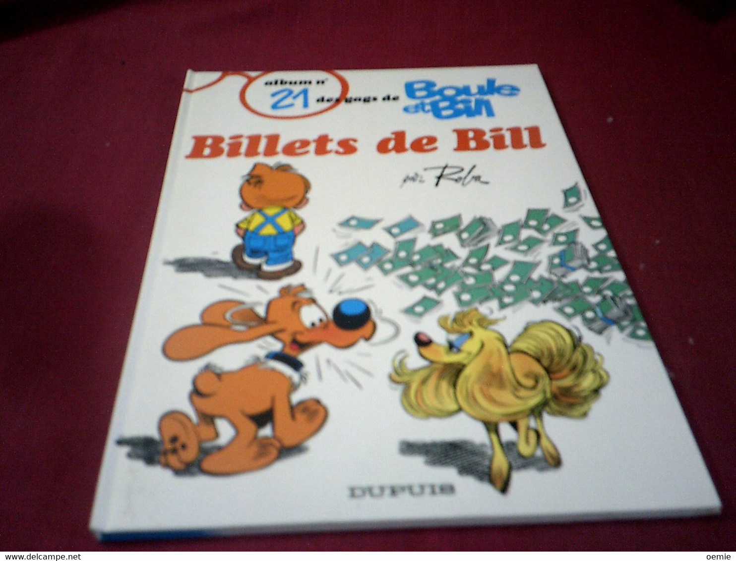 BOULE ET BILL  N° 21  BILLETS DE BILL - Boule Et Bill