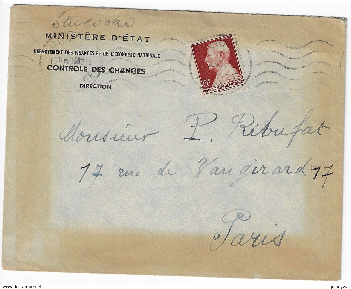 MONACO Lettre Entête Ministère Finances Economie Direction Contrôle Changes 15 F Prince Louis II Yv 305B Ob 15 4 1949 - Storia Postale