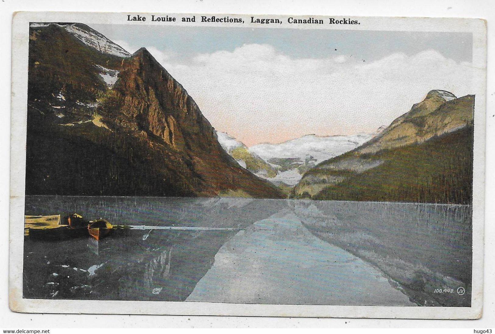 (RECTO / VERSO) LAKE LOUISE AND REFLECTIONS LAGGAN - CANADIAN ROCKIES - CPA COULEUR NON VOYAGEE - Lake Louise