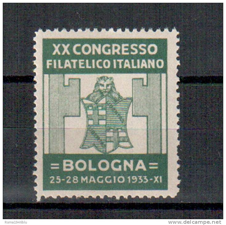 ERINNOFILO BOLOGNA 1933 XX CONGRESSO FILATELICO ITALIANO - Cinderellas