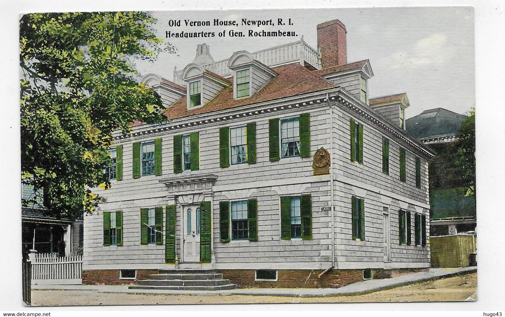 (RECTO / VERSO) NEWPORT R.I - OLD VERNON HOUSE - HEADQUARTERS OF GEN. ROCHAMBEAU - LEGERS PLIS - CPA COULEUR - Newport