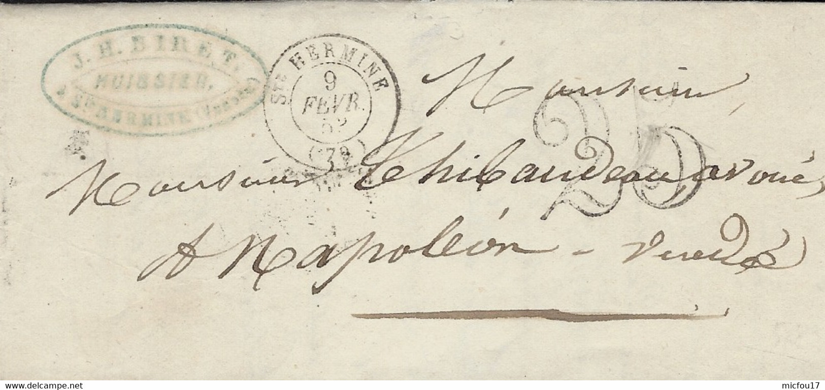 1852- Lettre De Ste HERMINE ( Vendée ) Cad T15 Taxe Dt 25 Pour Napoléon-Vendée - Autres & Non Classés