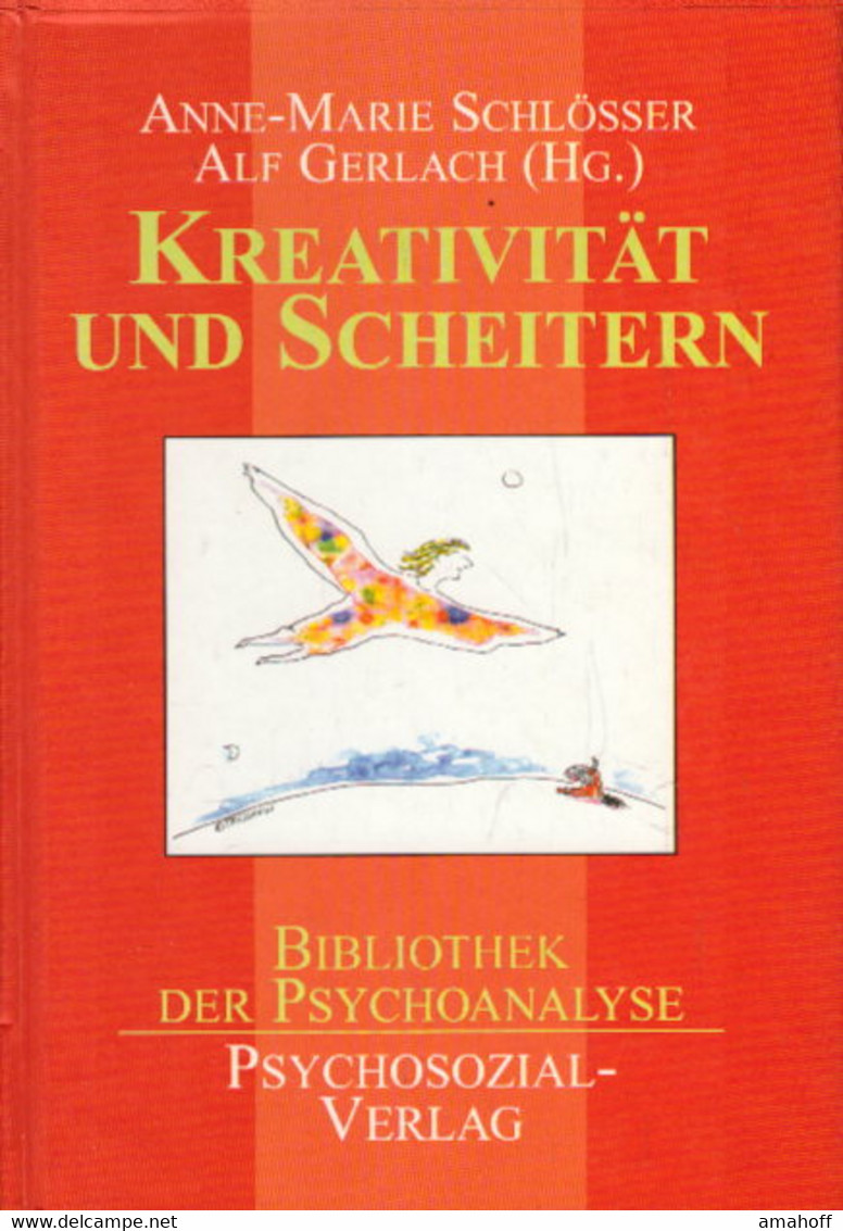 Kreativität Und Scheitern (Bibliothek Der Psychoanalyse) - Psychologie