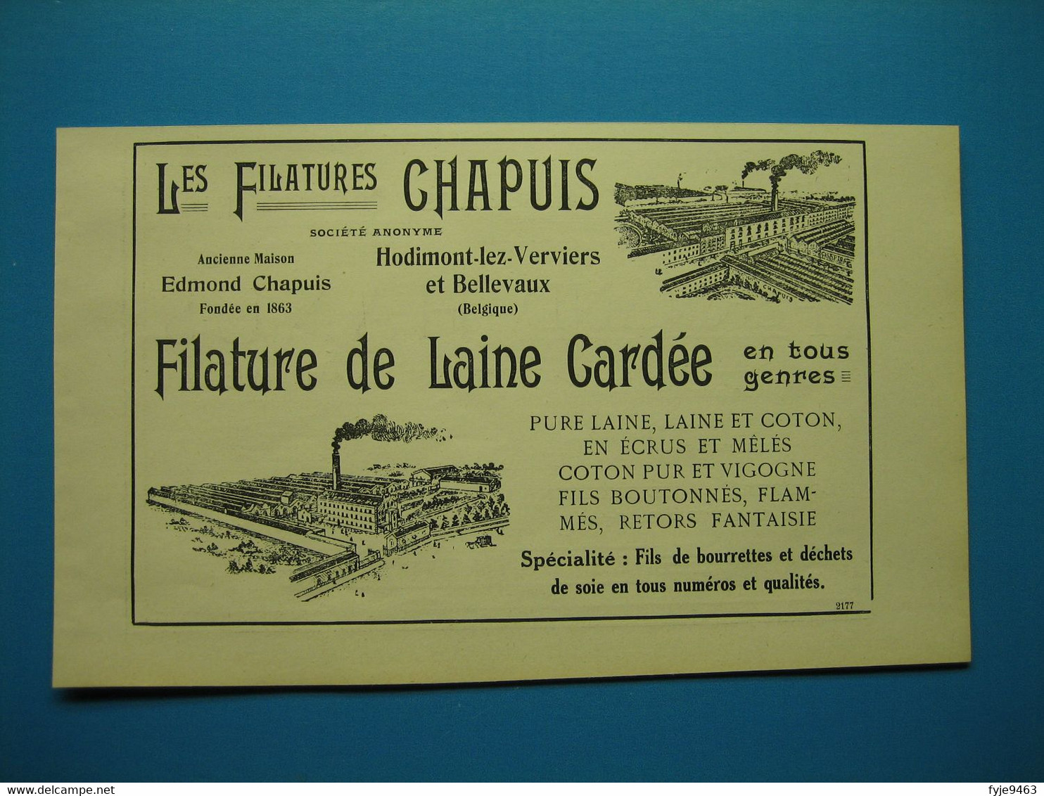(1921) Filatures En Belgique : CHAPUIS à Hodimont-lez-Verviers Et Bellevaux -- Fernand HANUS, Rue Aux Draps à Gand - Publicités