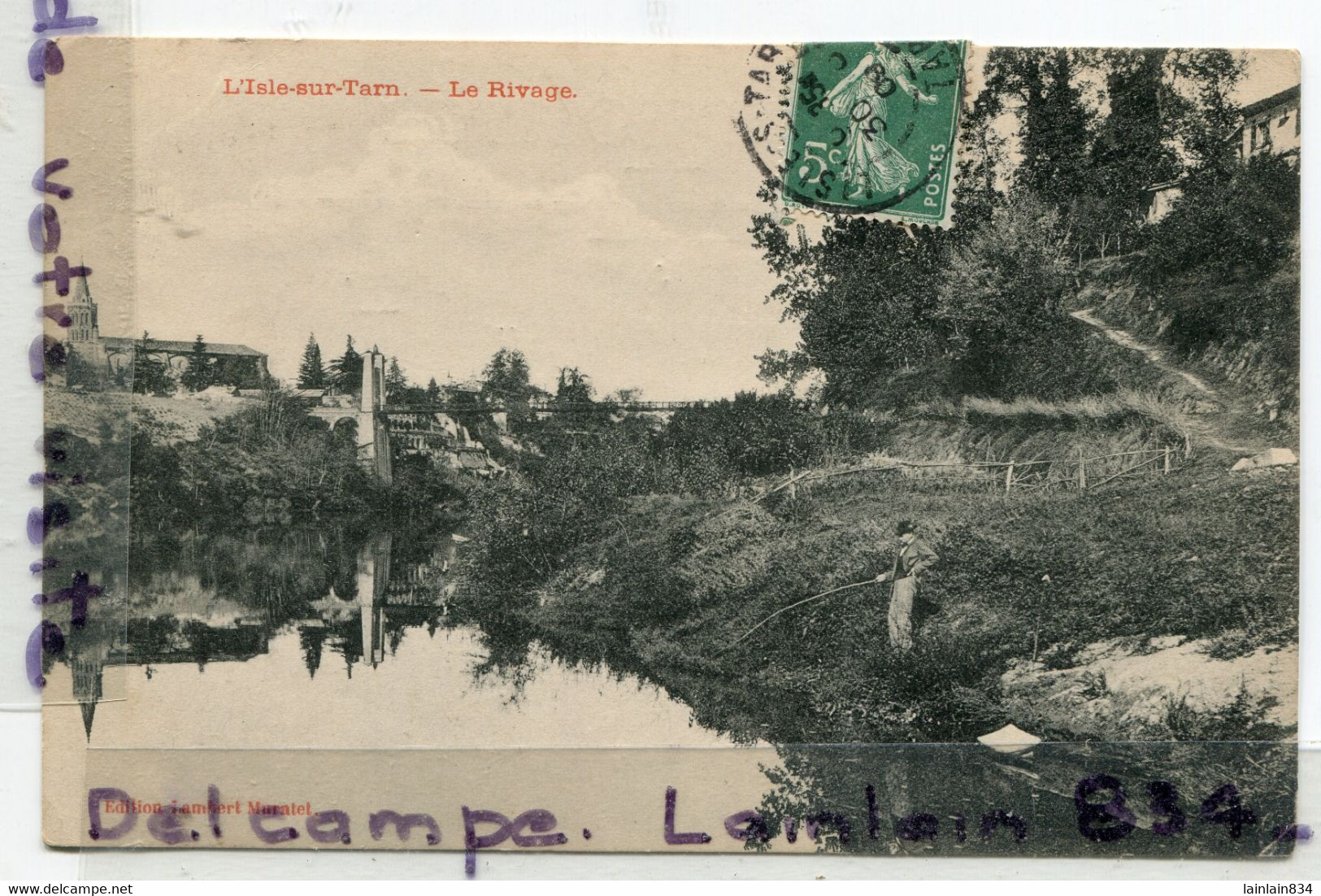 - L'Isle Sur Tarn - ( Tarn ) - Le Rivage, Pêcheur  à La Ligne, Peu Courante, , écrite, 1909,  TBE, Scans. - Lisle Sur Tarn