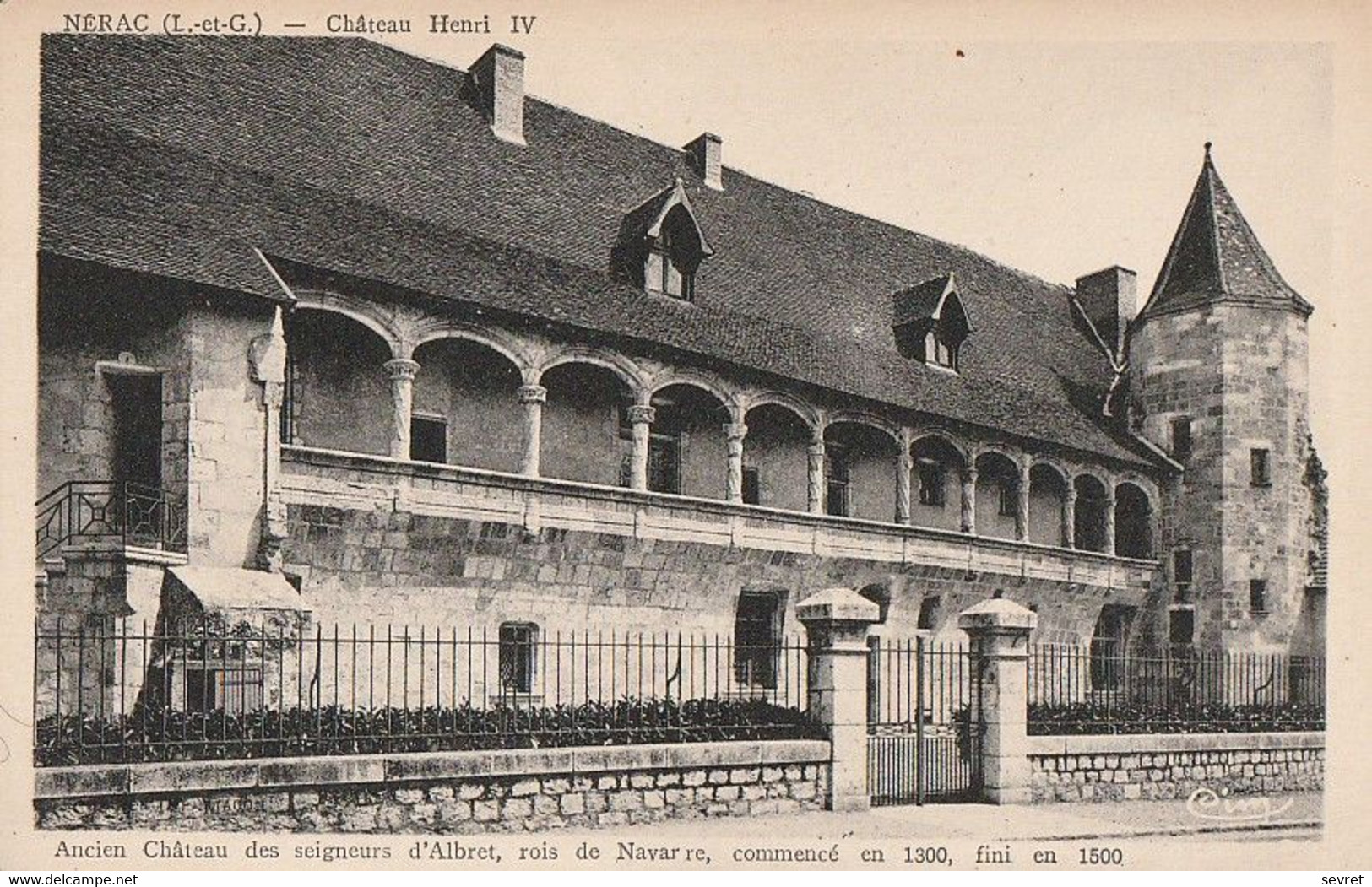 NERAC. - Château Henri IV - Nerac