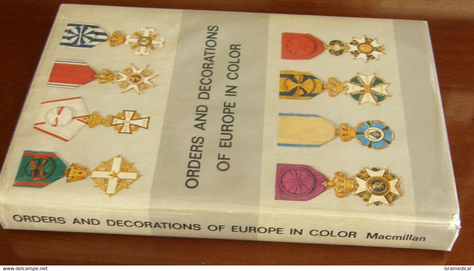 ORDERS AND DECORATIONS OF EUROPE IN COLOR MACMILLAN - Boeken & CD's