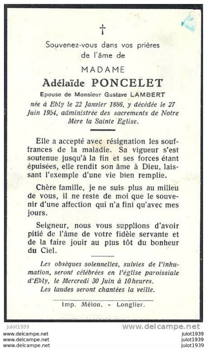 EBLY ..-- Mme Adélaïde PONCELET , épouse De Mr Gustave LAMBERT , Née En 1886 , Décédée En 1954 . - Léglise