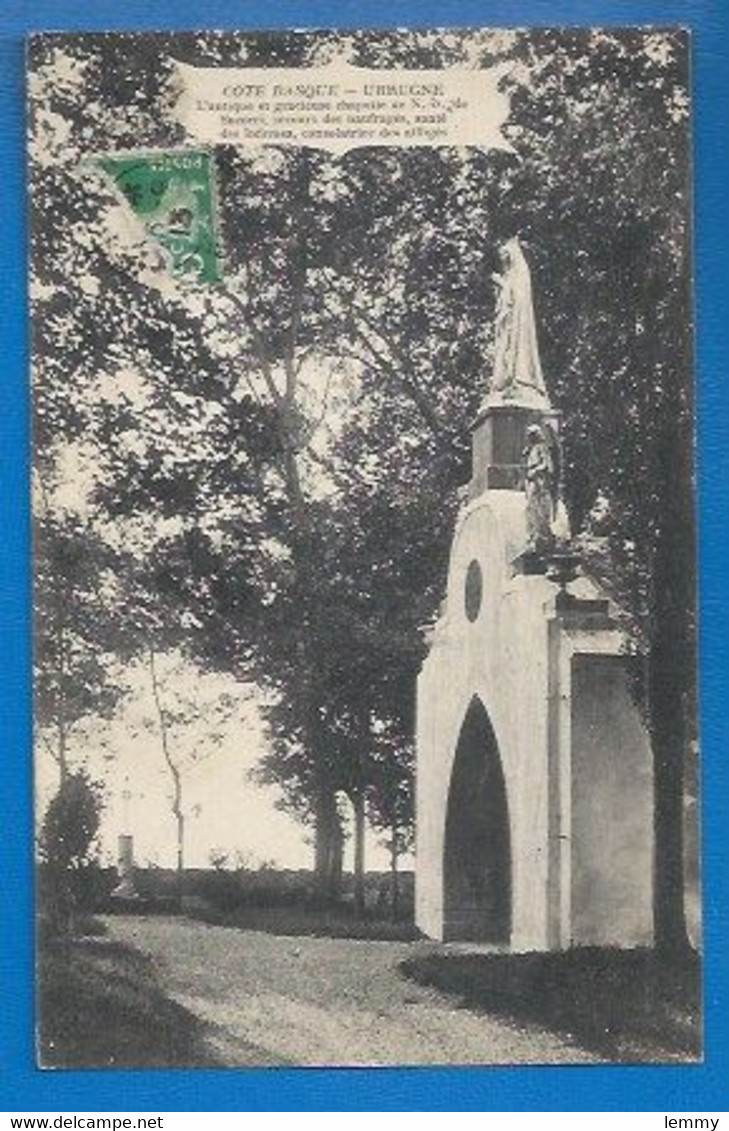 64 # URRUGNE -  GRACIEUSE CHAPELLE DE NOTRE-DAME-DE SOCORRI - SECOURS DES NAUFRAGÉS, DES INFIRMES... - Urrugne