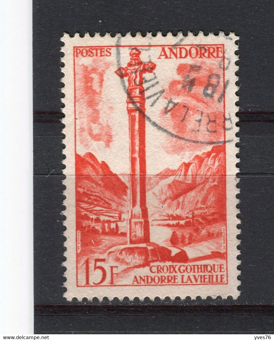 ANDORRE - Y&T N° 146° - Croix Gothique à Andorre-la-Vieille - Used Stamps