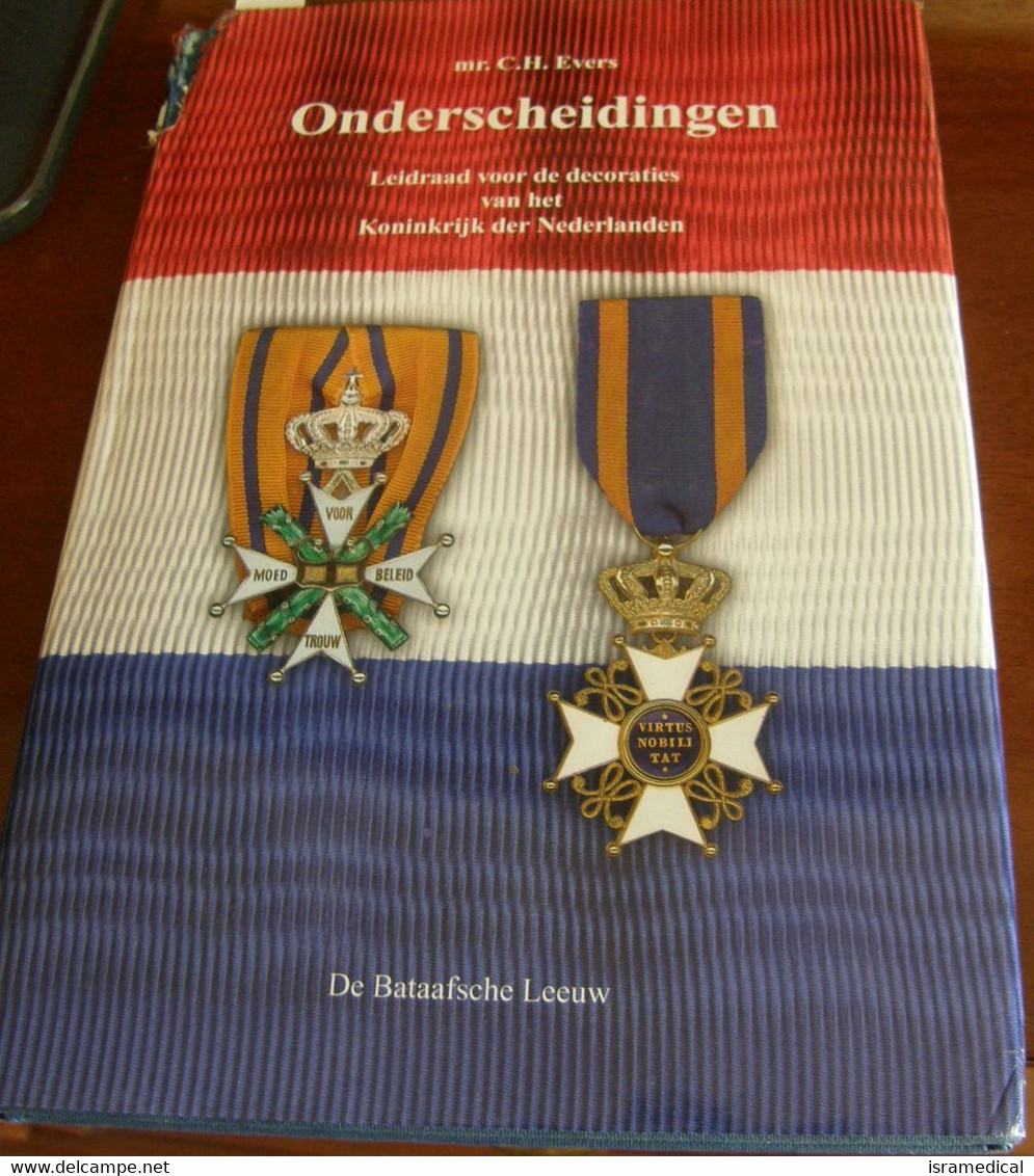 NETHERLANDS 2001 C.H.EVERS ORDERS AND DECORATIONS - Books & CDs