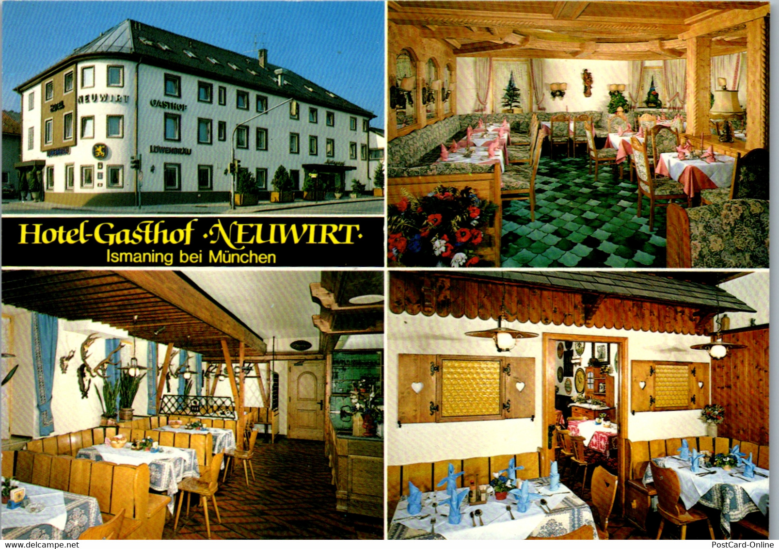 23054 - Deutschland - Ismaning Bei München , Hotel Gasthof Neuwirt , Max Und Traudk Schmidramsl Mehrbildkarte  - Gelaufe - Ismaning