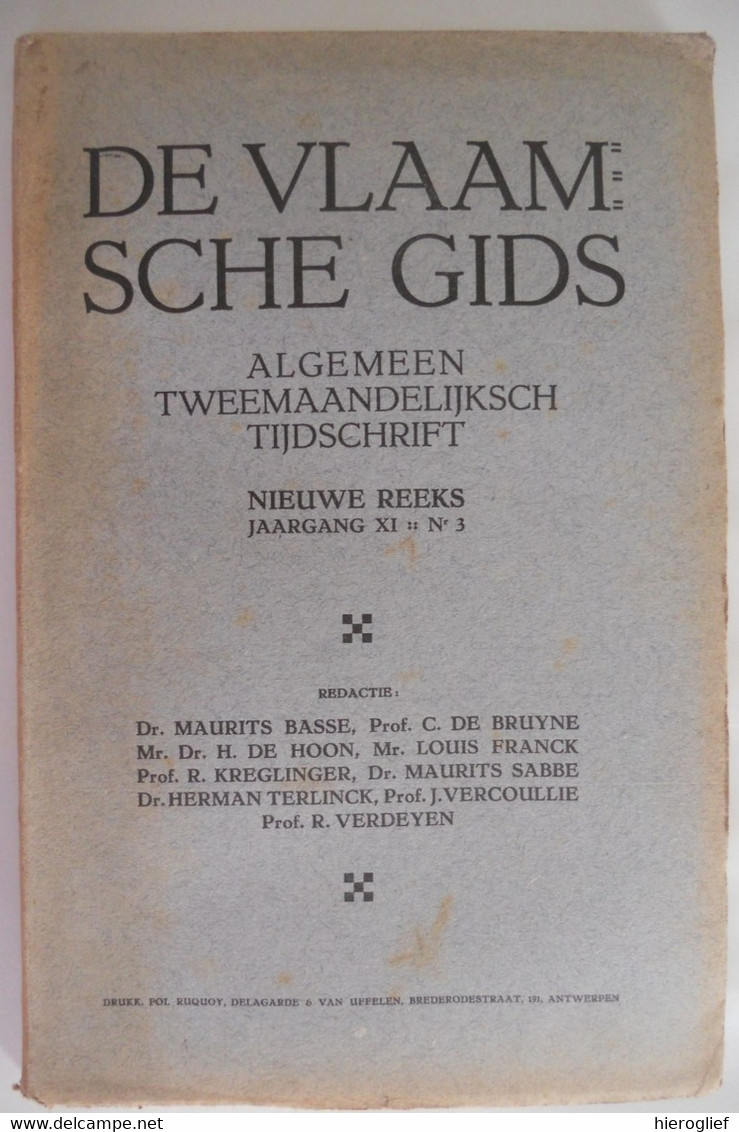 DE VLAAMSCHE GIDS Jaargang XI Nr 3 - 1922 Vlaanderen Fetisj Verzen Godsdienst Beeldende Kunst Onderwijs Volkslied - Histoire