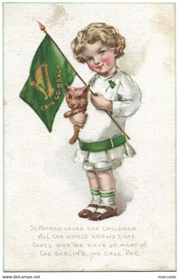 CPA  St Patrick - Garçonnet Drapeau Erin Go Bragh  N°51 - St Patrick Loved The Children - Saint-Patrick