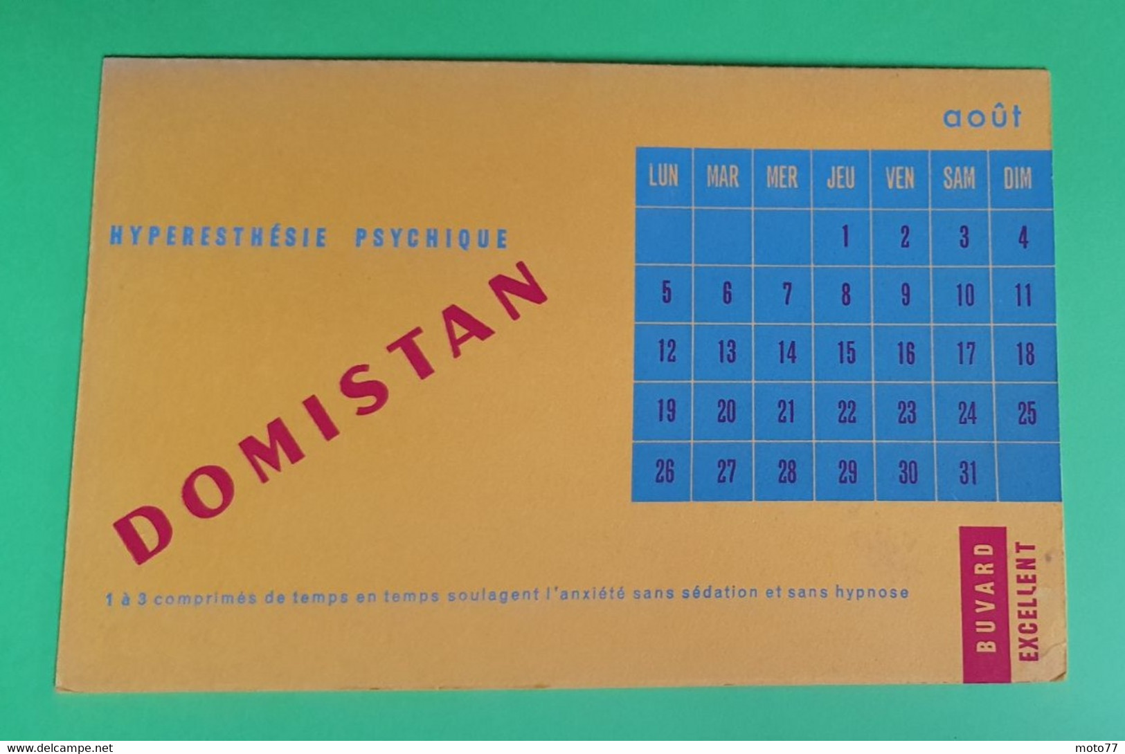 Buvard 812 CALENDRIER - Laboratoire - DOMISTAN - Etat D'usage : Voir Photos - 21 X 13.5 Cm Fermé Environ- AOUT 1957 - Produits Pharmaceutiques