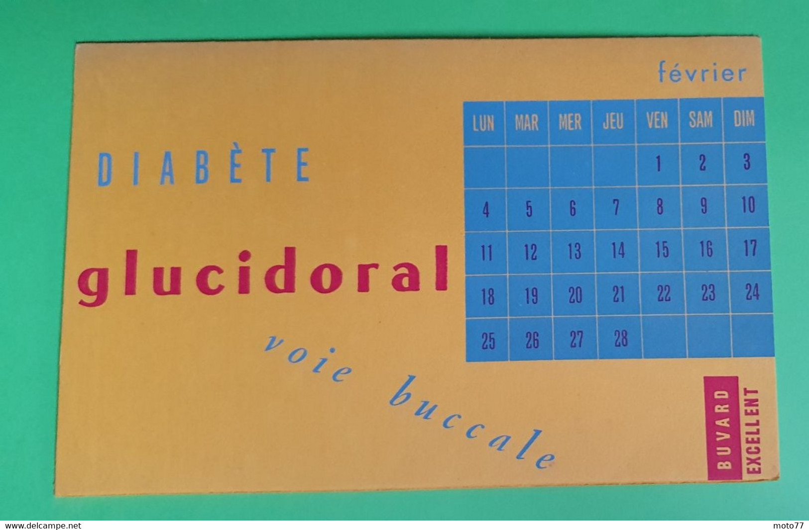 Buvard 813 CALENDRIER - Laboratoire - GLUCIDORAL - Etat D'usage : Voir Photos - 21 X 13.5 Cm Fermé Environ- FEVRIER 1957 - Produits Pharmaceutiques