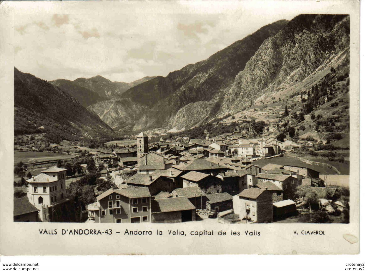 Valls D'Andorra N°43 ANDORRE La Vella Capital De Les Valls V. Claverol En 1952 VOIR TIMBRE - Andorra