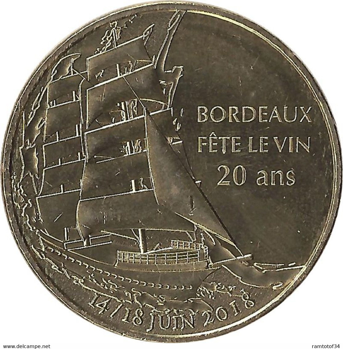 2018 MDP245 - BORDEAUX - Fête Le Vin (20 Ans) / MONNAIE DE PARIS - 2018