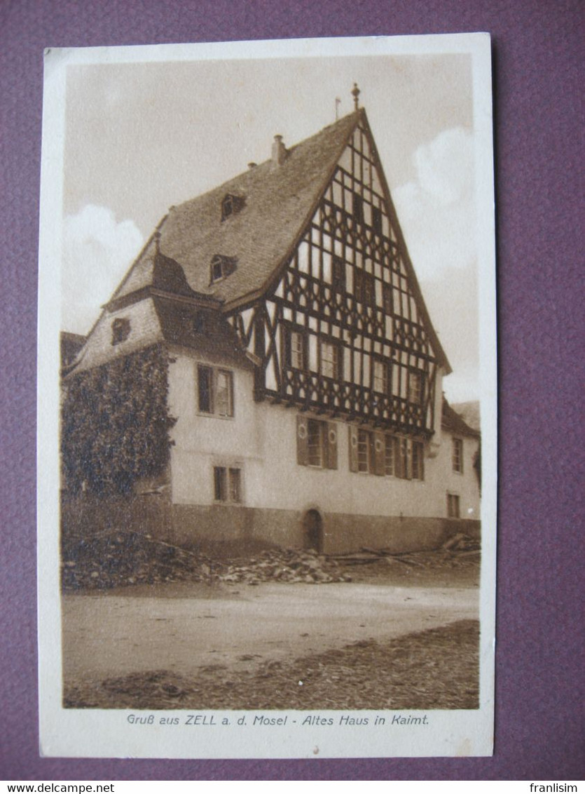 CPA ZELL Altes Haus In Kaimt 1918 - Zell