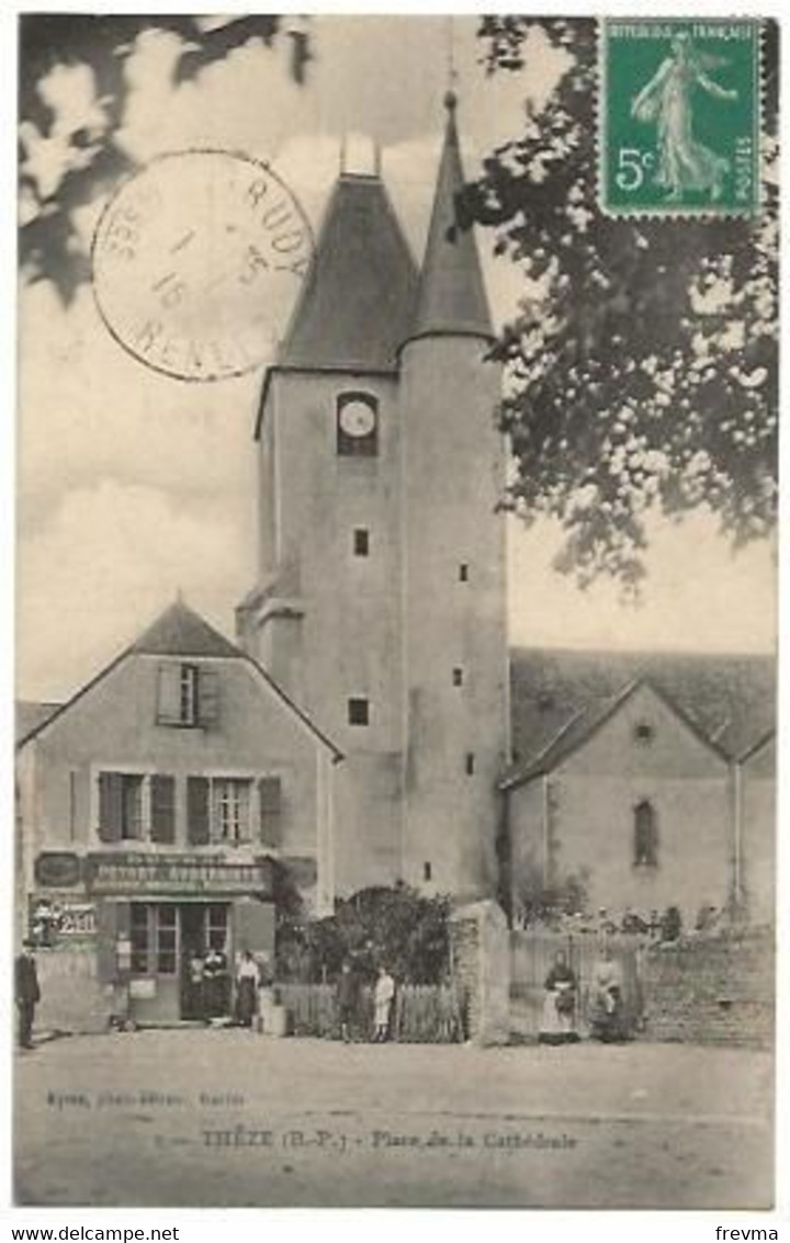 Theze Place De La Cathedrale Aubergiste Peyrot - Andere & Zonder Classificatie