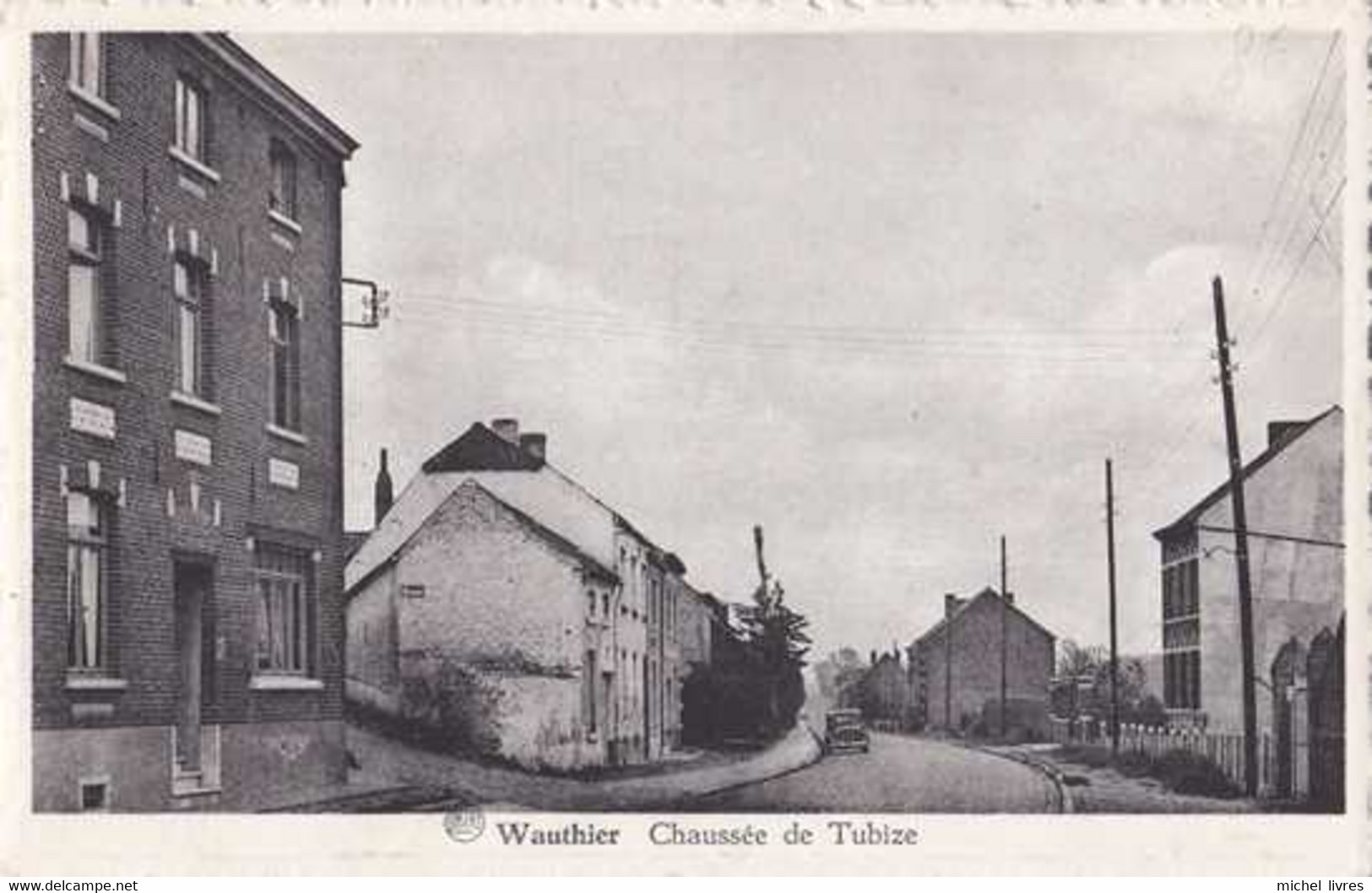 Braine-le-Chateau - Wauthier - Chaussée De Tubize - Pas Circjulé - TBE - Braine-le-Château