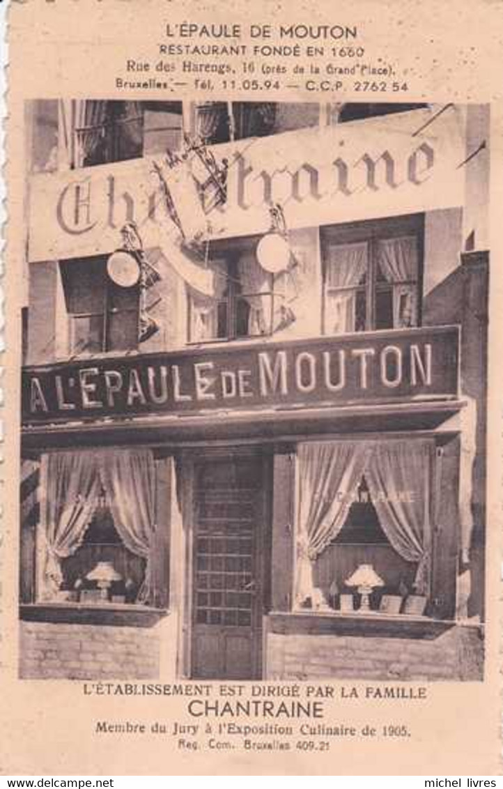 Bruxelles - L'Epaule De Mouton - Restaurant Rue Des Harengs - Famille Chantraine - TBE - Cafés, Hôtels, Restaurants