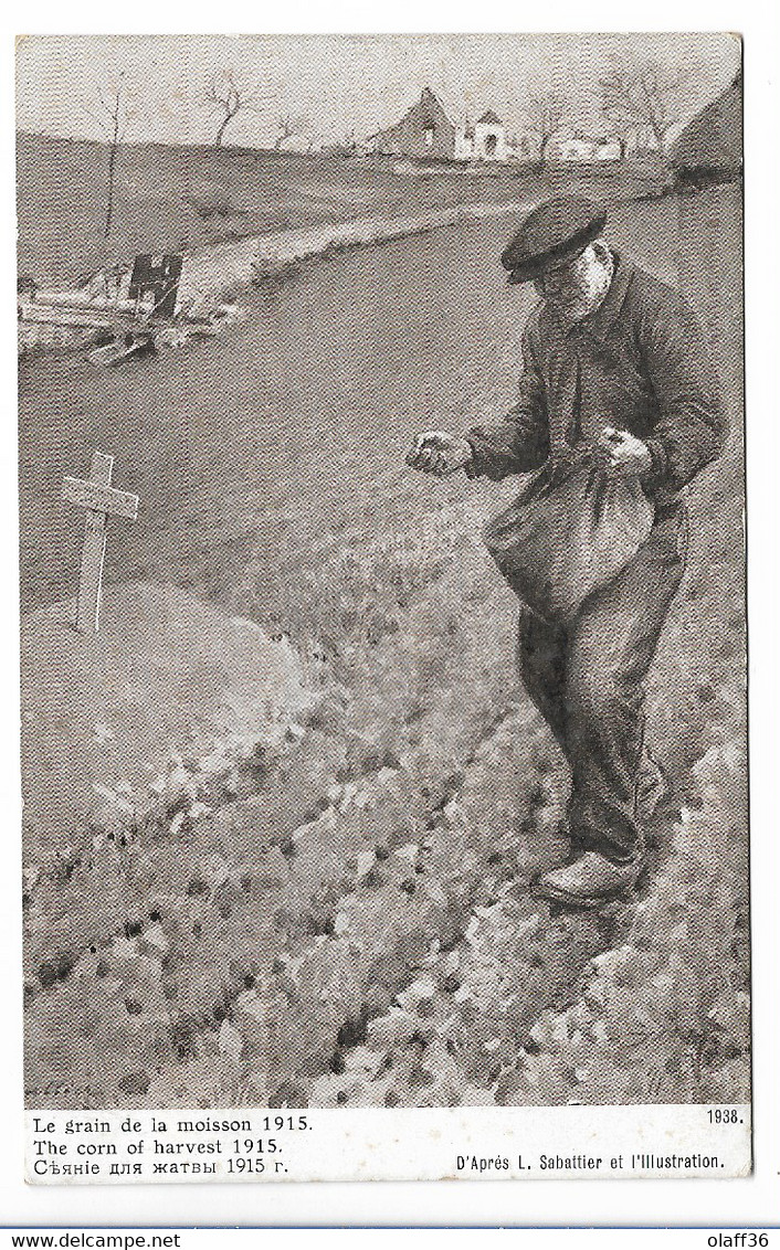 CPA GUERRE EUROPEENNE 1914-1917 Le Grain De La Moisson 1915 - Weltkrieg 1914-18
