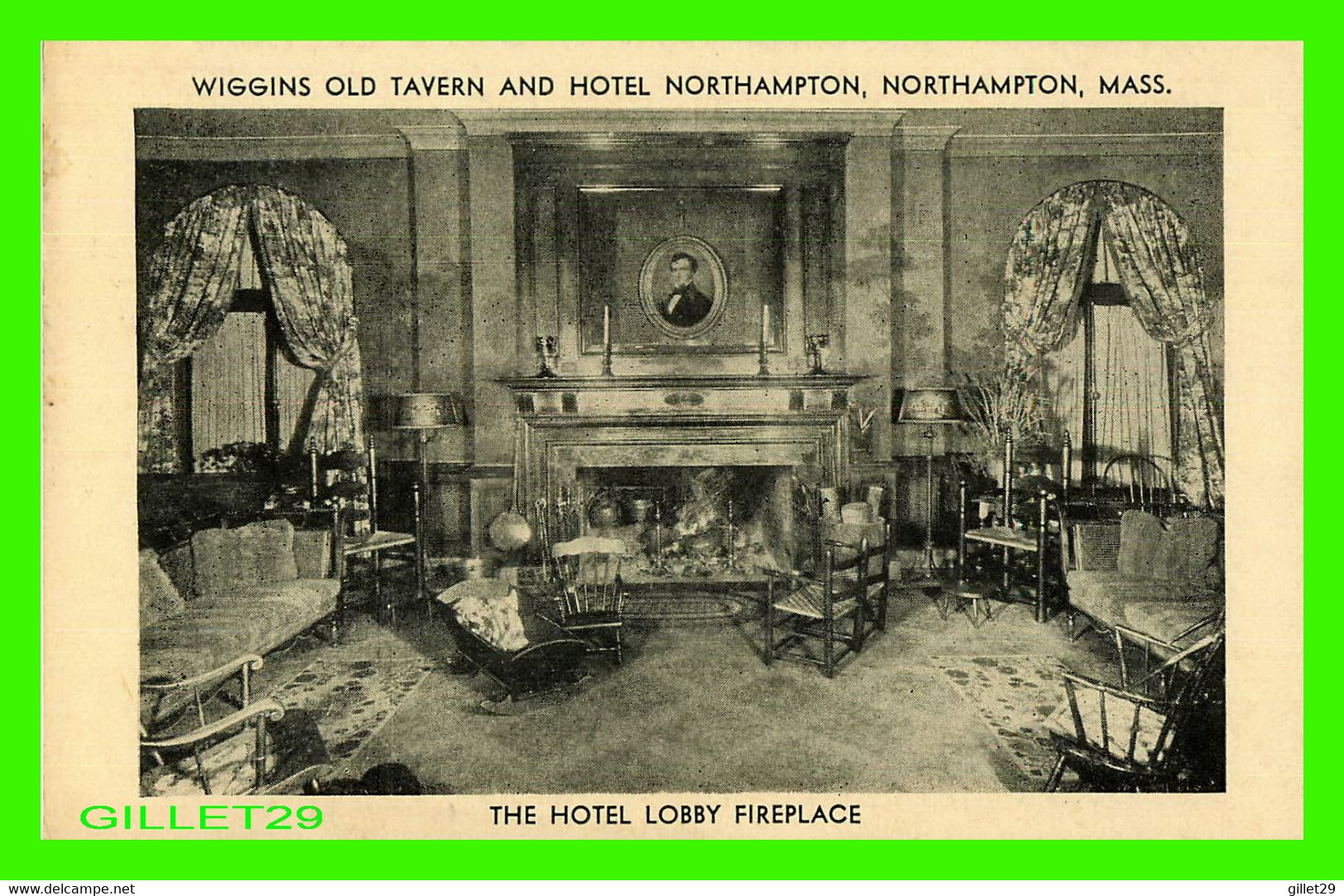 NORTHHAMPTON, MA - THE HOTEL LOBBY FIREPLACE - WIGGINS OLD TAVERN & HOTEL NORTHHAMPTON - - Northampton