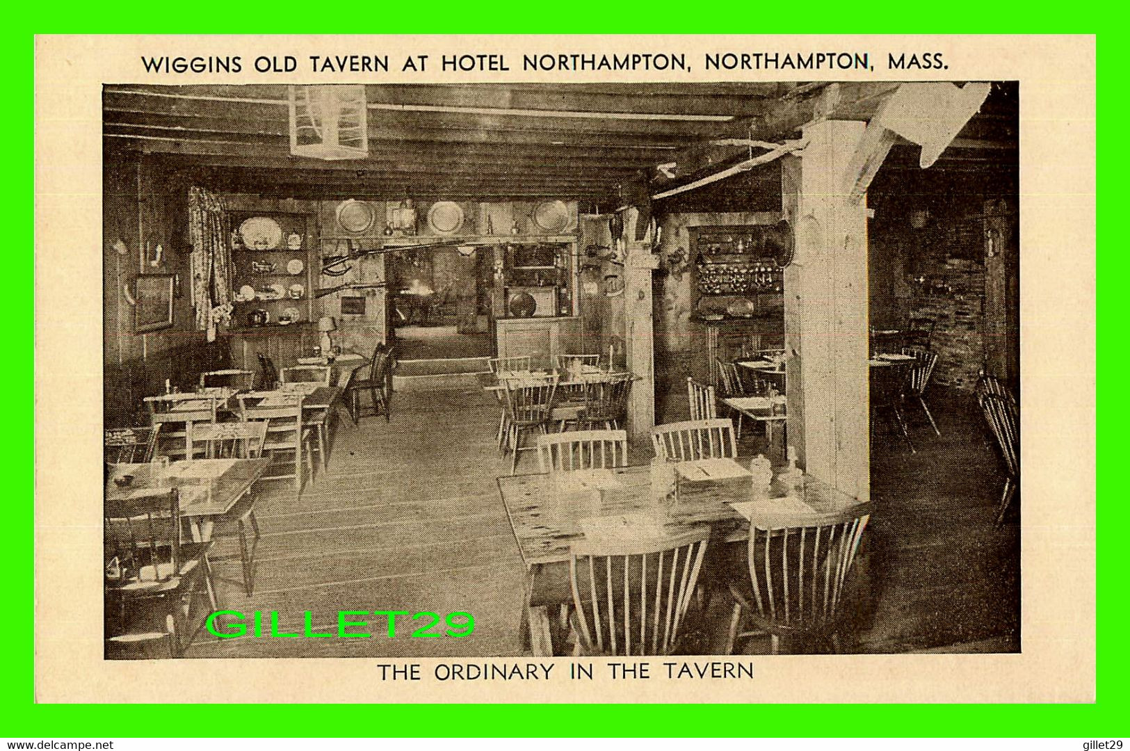 NORTHHAMPTON, MA -THE ORDINARY IN THE TAVERN - WIGGINS OLD TAVERN & HOTEL NORTHHAMPTON - - Northampton