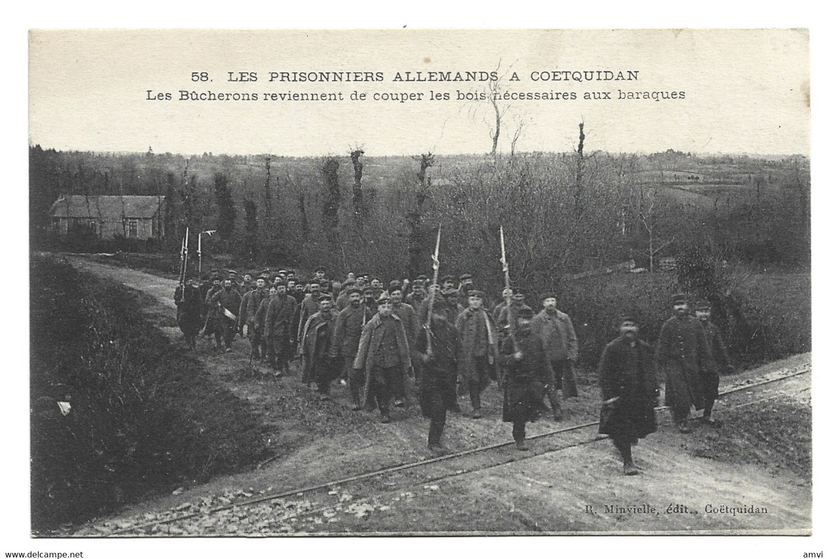 (4603)  CAMP DE COETQUIDAN PRISONNIERS ALLEMANDS LES BUCHERONS FOSSIER Rodolphe Evergnicourt - Guer Cötquidan