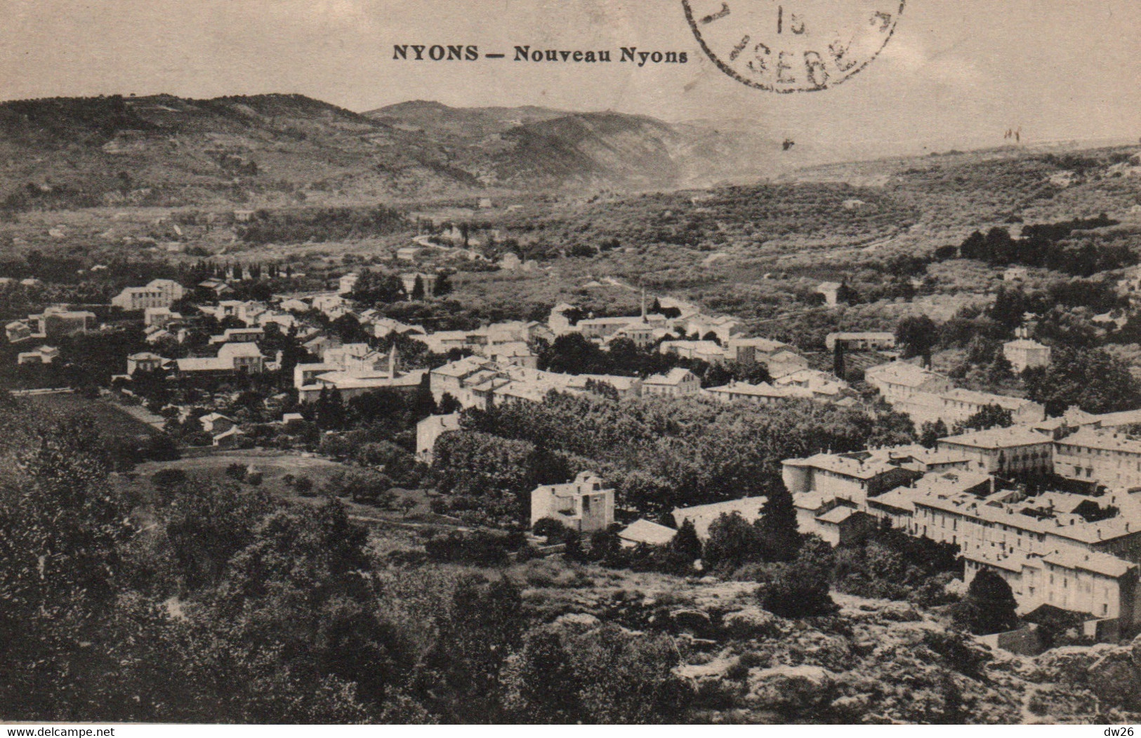 Nyons (Drôme) Le Nouveau Nyons, Vue Générale - Carte De 1915 - Nyons