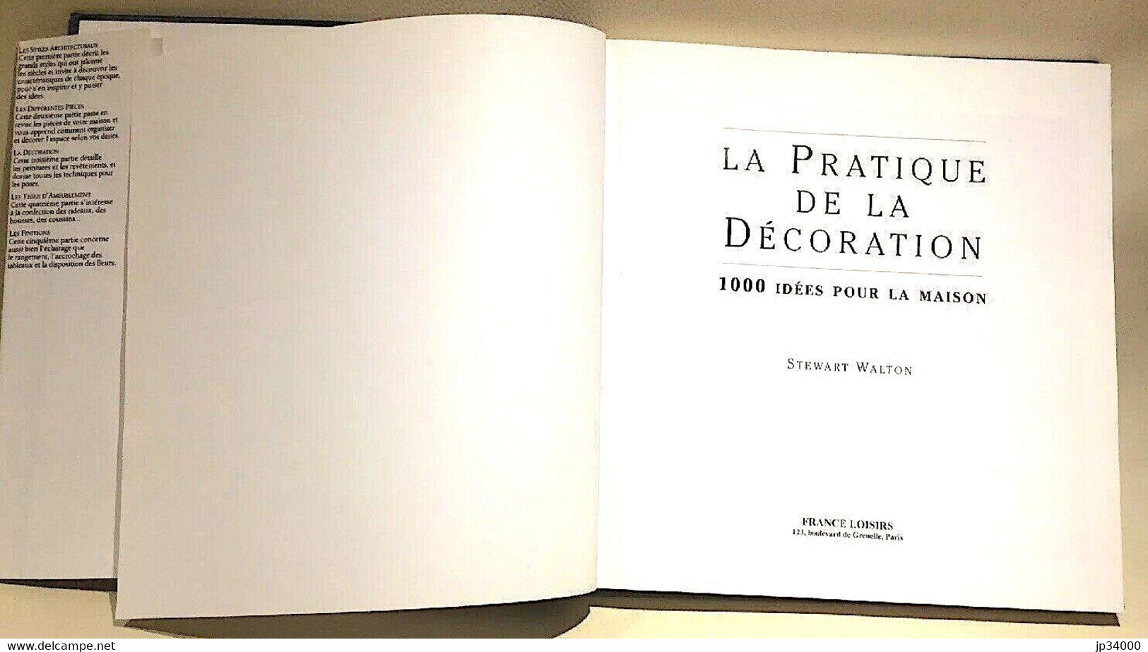 La Pratique De La Décoration.1000 Idées Pour La Maison Par Stewart WALTON - Décoration Intérieure